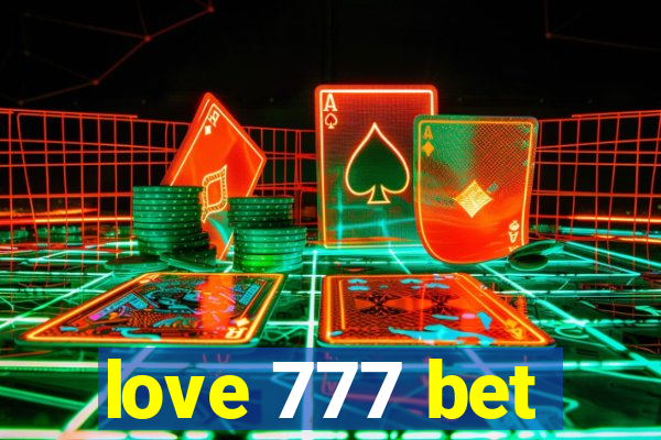 love 777 bet